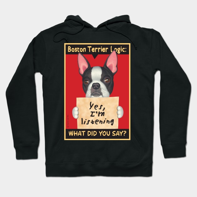 Boston Terrier Logic Hoodie by Danny Gordon Art